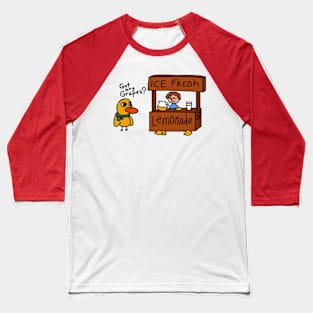 Got any grapes? Duck Song Baseball T-Shirt